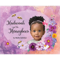 Hadassah and the Honeybees