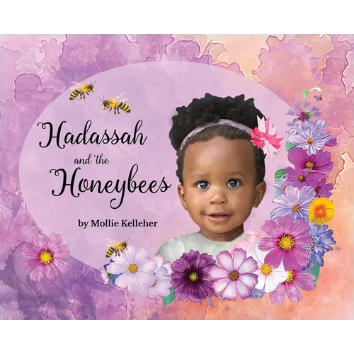 Hadassah and the Honeybees