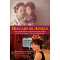 Beggars or Angels