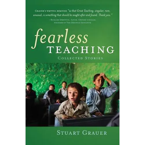 Fearless Teaching: Collected Stories