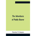 The Adventures Of Paddy Beaver