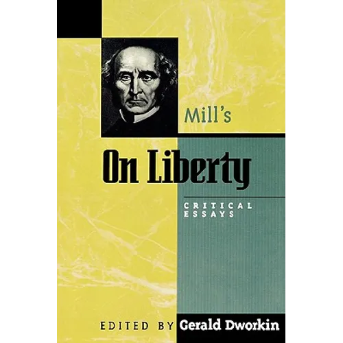 Mill's on Liberty: Critical Essays