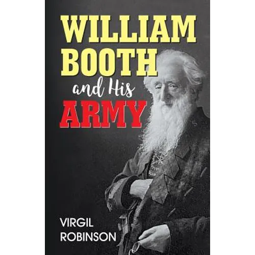 William Booth and His Army