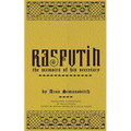 Rasputin: The Memoirs of his Secretary