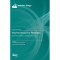 Marine Bioactive Peptides: Structure, Function, and Application 2.0