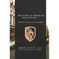 Investing In American Real Estate+ Market Effects of Covid19