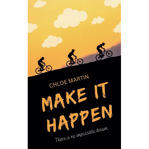 Make it Happen