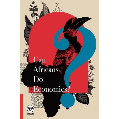 Can Africans Do Economics?