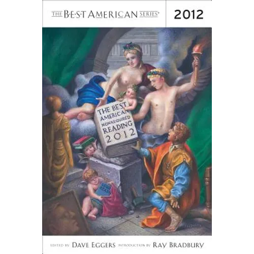 The Best American Nonrequired Reading 2012