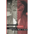 Karpol: Lunatics - That's What I Need