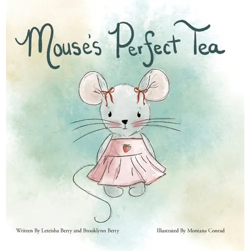 Mouse's Perfect Tea
