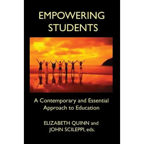Empowering Students: A Contemporary and Essential Approach to Education