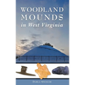 Woodland Mounds in West Virginia