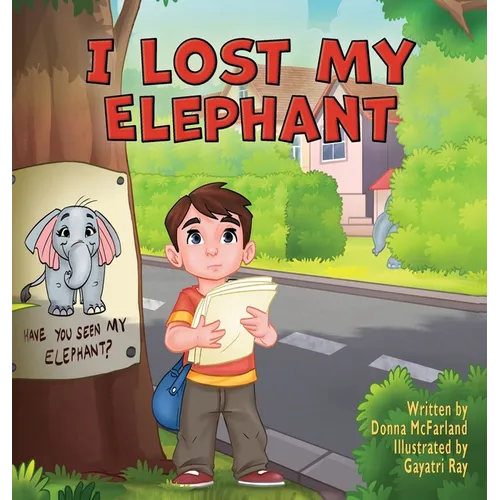 I Lost My Elephant