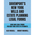 Davenport's New York Wills And Estate Planning Legal Forms