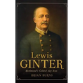 Lewis Ginter: Richmond's Gilded Age Icon