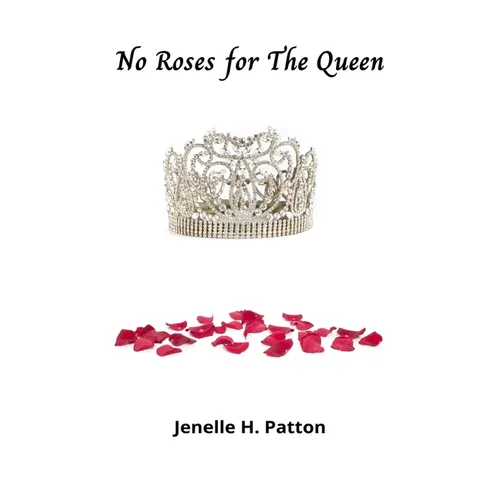 No Roses for The Queen