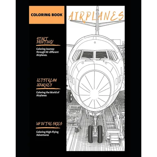 Jetset Dreams: Coloring the World of Airplanes ( 50 Pages )