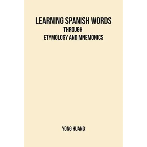 Learning Spanish Words Through Etymology and Mnemonics
