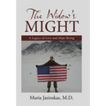The Widow's Might: A Legacy of Love and Hope Rising