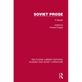 Soviet Prose: A Reader