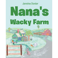 Nana's Wacky Farm