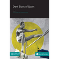 Dark Sides of Sport
