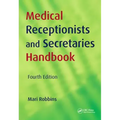 Medical Receptionists and Secretaries Handbook