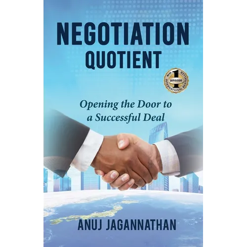 Negotiation Quotient: Opening the Door to a Successful Deal
