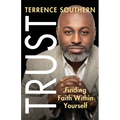 Trust: Finding Faith Within Yourself