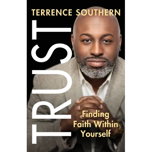 Trust: Finding Faith Within Yourself