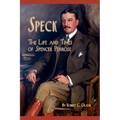 Speck - The Life and Times of Spencer Penrose