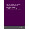Current Trends and Practices in Tourism