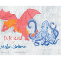 Is It Real or Make-Believe