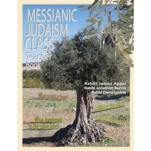 Messianic Judaism Class, Teacher Book