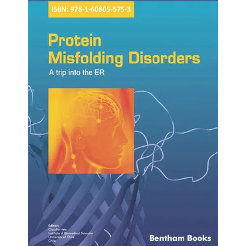 Protein Misfolding Disorders: A Trip into the ER