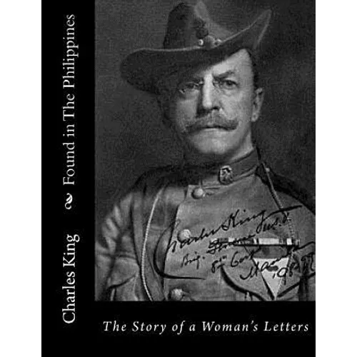 Found in The Philippines: The Story of a Woman's Letters
