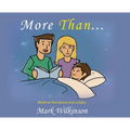 More Than: Bedtime Storybook and Lullaby