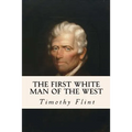 The First White Man of the West