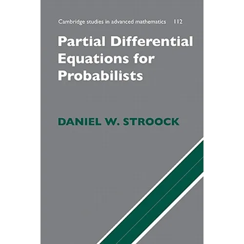 Partial Differential Equations for Probabilists