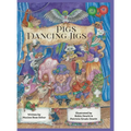 Pigs Dancing Jigs