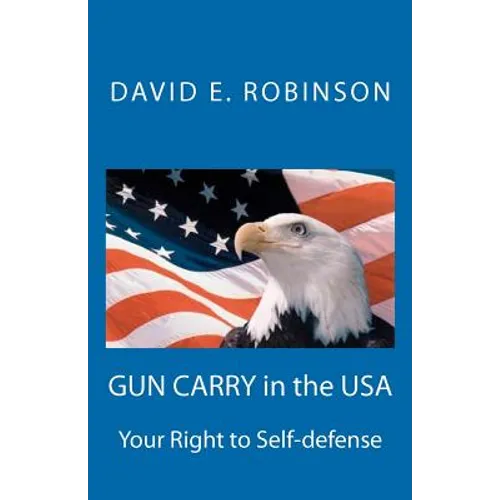 Gun Carry In The USA: Your Right to Self-defense