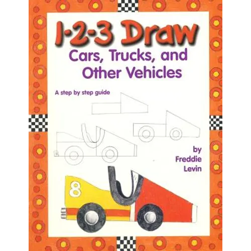 1 2 3 Draw Cars: A Step by Step Drawing Guide