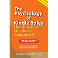 The Psychology of Kindle Sales: How to Sell your eBooks on Amazon KDP
