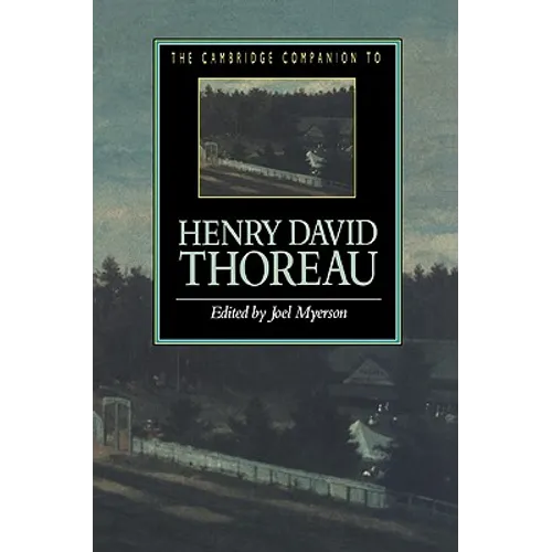 The Cambridge Companion to Henry David Thoreau
