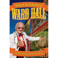 Ward Hall - King of the Sideshow!