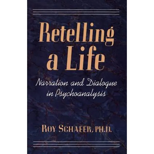 Retelling a Life