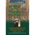 Living in the Woods in a Tree