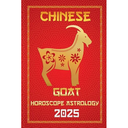 Goat Chinese Horoscope 2025