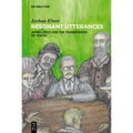 Resonant Utterances: James Joyce and the Transmission of Voices
